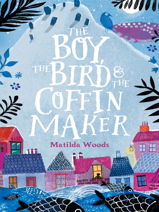 Title details for The Boy, the Bird and the Coffin Maker by Anuska Allepuz - Available